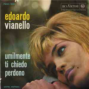 Edoardo Vianello - Umilmente Ti Chiedo Perdono