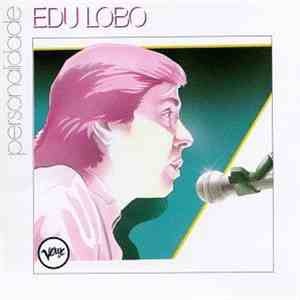 Edu Lobo - Personalidade