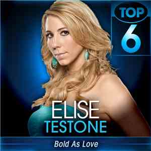 Elise Testone - Bold As Love