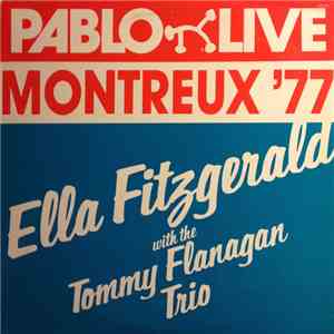 Ella Fitzgerald With The Tommy Flanagan Trio - Montreux '77