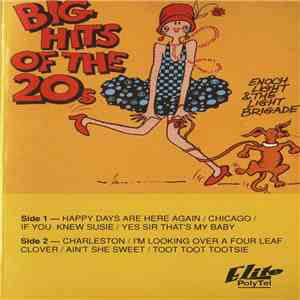 Enoch Light And The Light Brigade - Big Hits Of The 20's