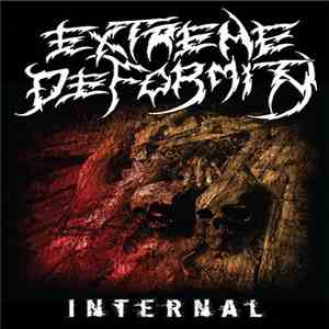 Extreme Deformity - Internal