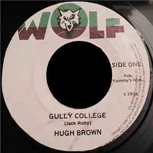 Hugh Brown - Gully College / Jamal