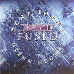 Iommi, Glenn Hughes - Fused