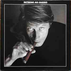 Jacques Dutronc - Dutronc Au Casino