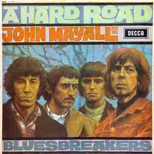 John Mayall And The Bluesbreakers - A Hard Road
