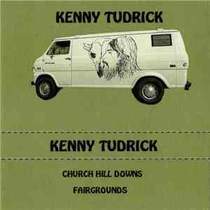 Kenny Tudrick - Church Hill Downs / Fairgrounds