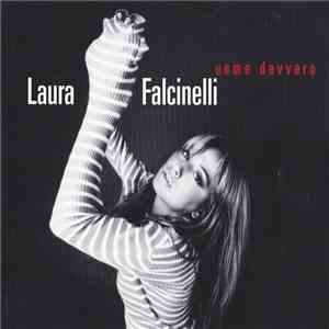 Laura Falcinelli - Uomo Davvero