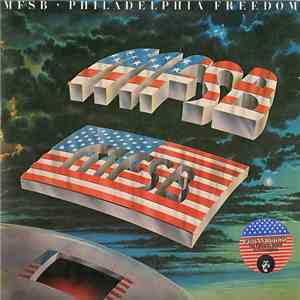 MFSB - Philadelphia Freedom