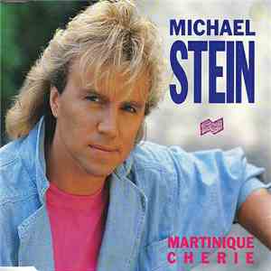 Michael Stein  - Martinique Cherie