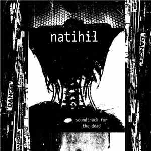 Natihil - Soundtrack For The Dead