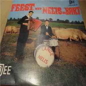 Nelis En Bart - Feest Met Nelis En Bart
