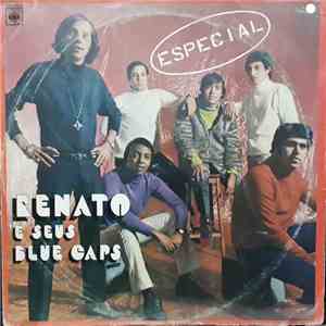 Renato E Seus Blue Caps - Especial