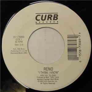 Reno - I Think I Know