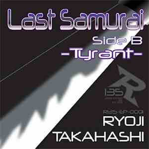 Ryoji Takahashi - Last Samurai