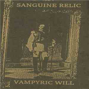 Sanguine Relic - Vampyric Will