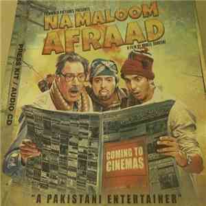 Shani, Kami , Vicky Haider - Na Maloom Afraad