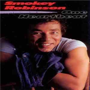 Smokey Robinson - One Heartbeat