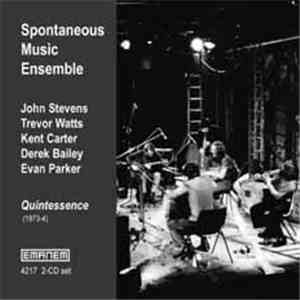 Spontaneous Music Ensemble - Quintessence