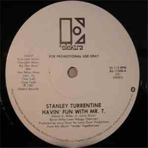 Stanley Turrentine - Havin' Fun With Mr. T.