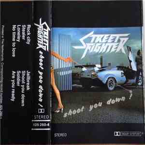 Street Fighter - Shoot You Down