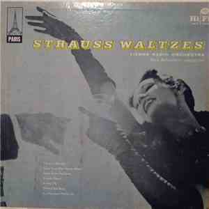 The Budapest Radio Orchestra Conducted By Max Schönherr - Strauss Waltzes