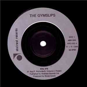 The Gymslips - Evil Eye