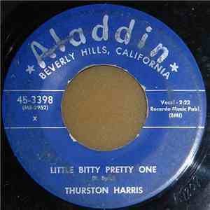 Thurston Harris - Little Bitty Pretty One / I Hope You Won't Hold It Against Me