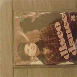 Various - Disco Dance 3