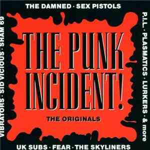 Various - The Punk Incident! - The Originals
