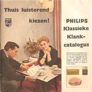 Various - Thuis Luisterend Kiezen! - Philips Klassieke Klankcatalogus
