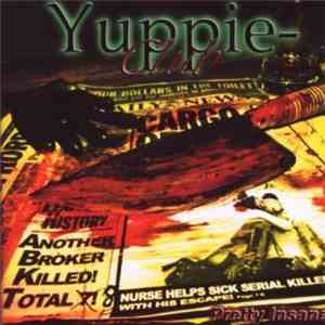 Yuppie-Club - Pretty Insane