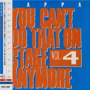 Zappa - You Can't Do That On Stage Anymore Vol. 4