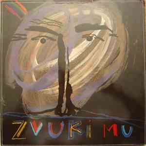 Zvuki Mu - Zvuki Mu
