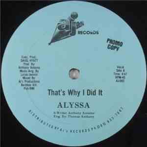 Alyssa  - That's Why I Did It