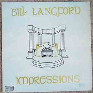 Bill Langford - Impressions