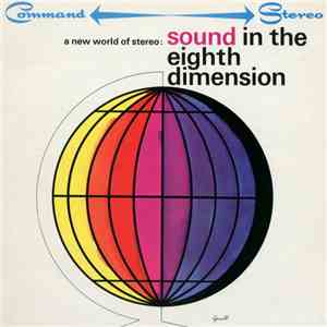 Bobby Byrne And His Orchestra - A New World Of Stereo: Sound In The Eighth  ...