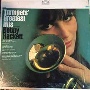 Bobby Hackett - Trumpets' Greatest Hits