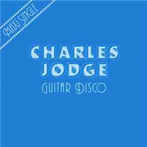 Charles Jodge - Guitar Disco