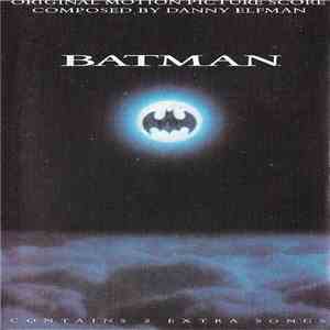 Danny Elfman - Batman (Original Motion Picture Score)