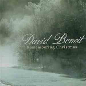 David Benoit - Remembering Christmas