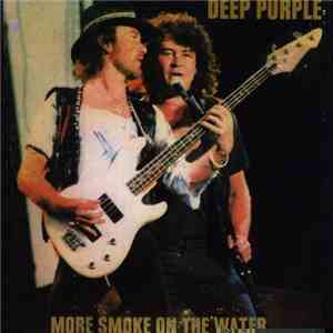 Deep Purple - More Smoke On The Water