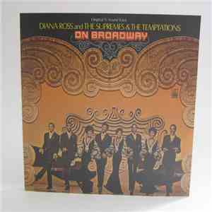 Diana Ross And The Supremes & The Temptations - On Broadway