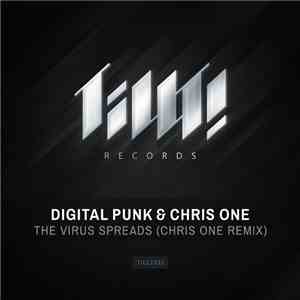 Digital Punk & Chris One  - The Virus Spreads (Chris One Remix)