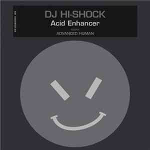 DJ Hi-Shock - Acid Enhancer