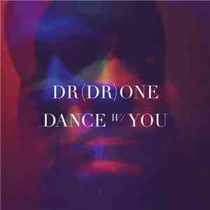 DR(DR)ONE - Dance W/ You