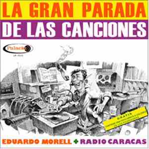 Eduardo Morell - La Gran Parada De Las Canciones