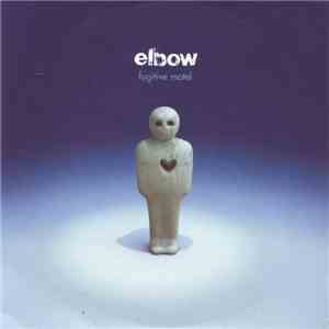Elbow - Fugitive Motel