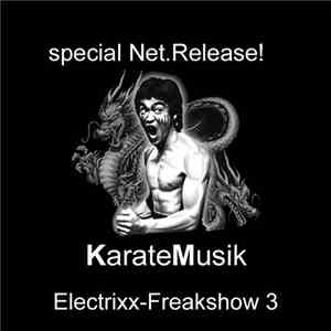 Electrixx - Freakshow EP (Part 3)