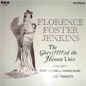 Florence Foster Jenkins / Jenny Williams And Thomas Burns - The Glory (???? ...